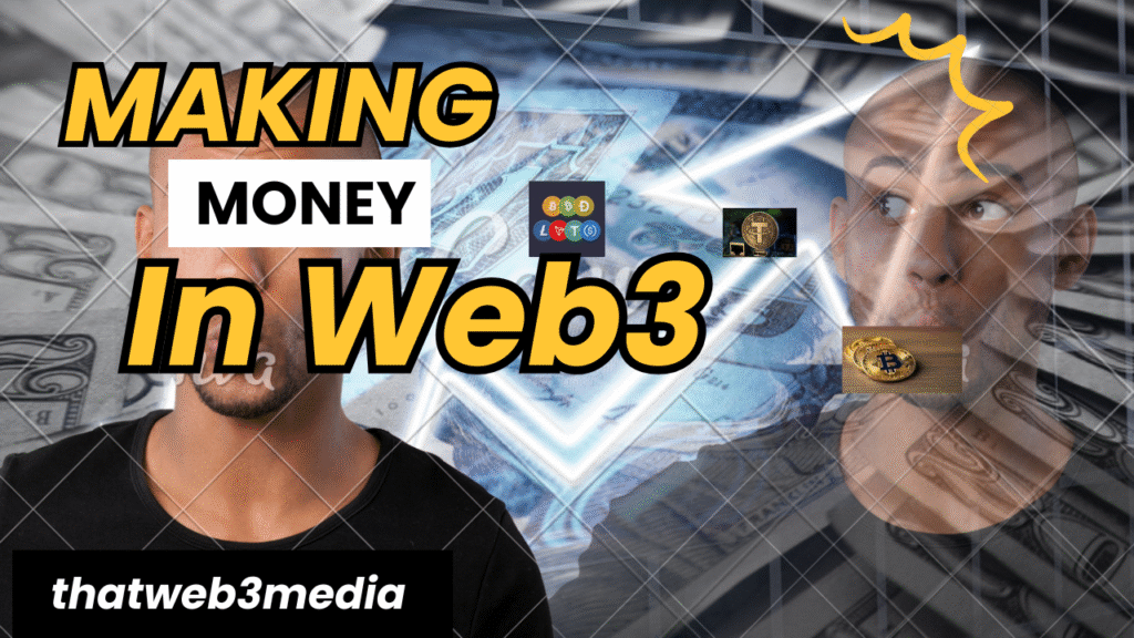 making money in web3